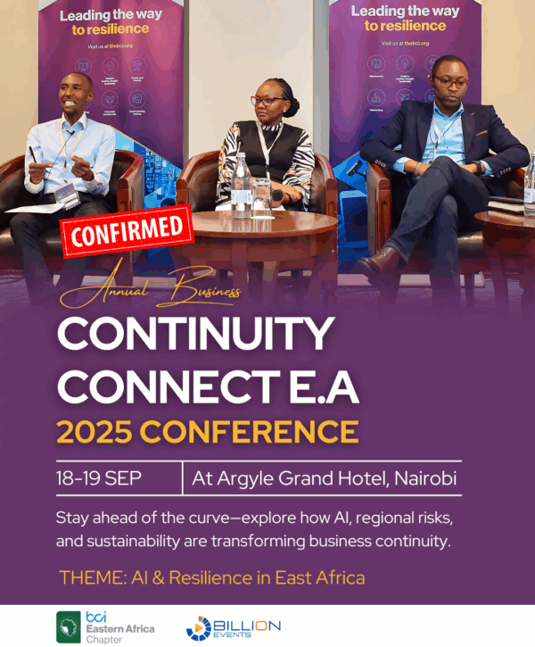 BUSINESS CONTINUITY CONNECT 2025 - BCI East Africa Chapter Annual Conference